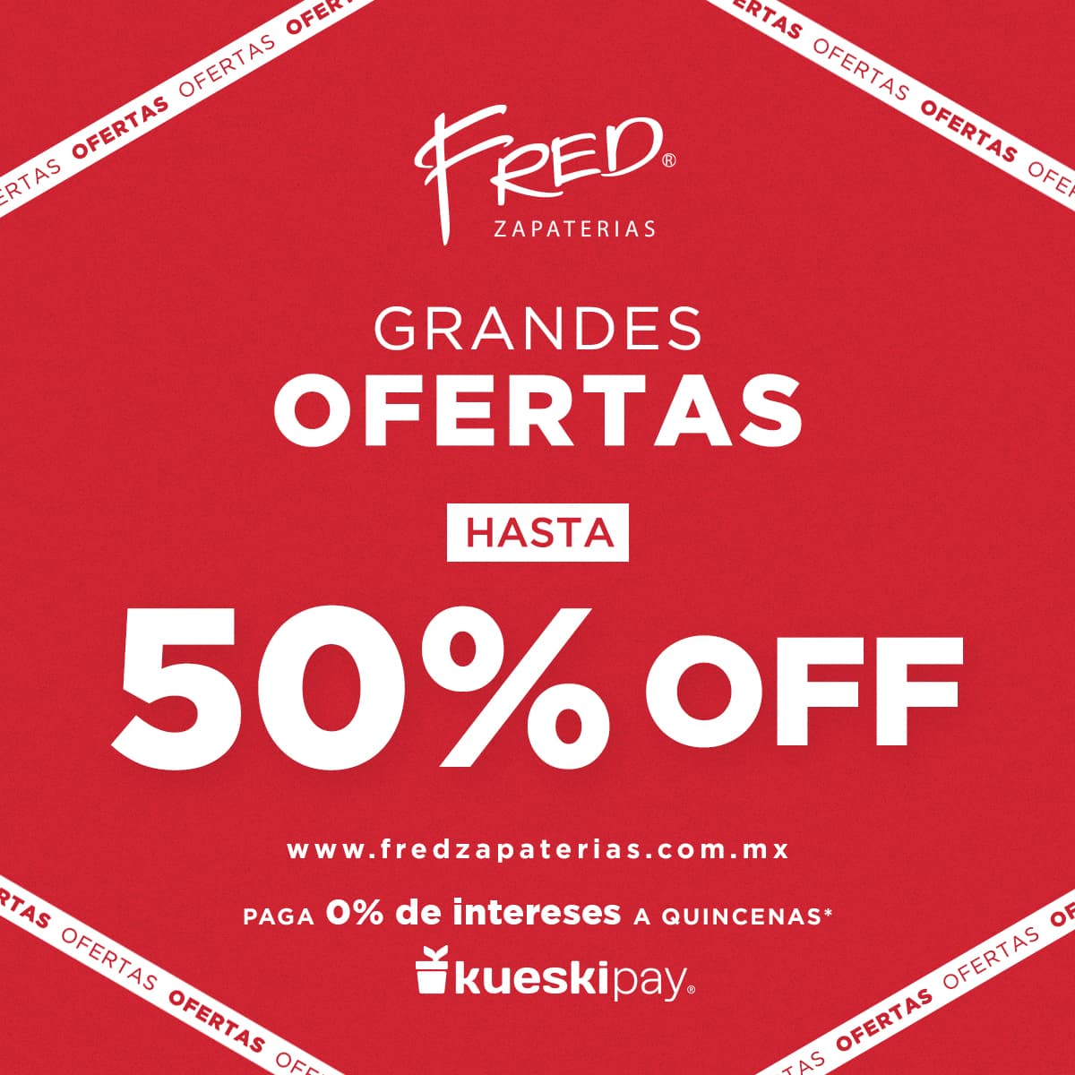 Las Grandes Ofertas llegaron a Fred Zapaterías con grandes descuentos en zapatos, botas, tenis, mocasines, zapatillas, para mujer, hombre, niños, niñas de las mejores marcas.